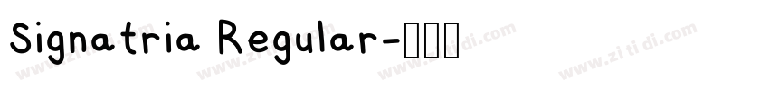 Signatria Regular字体转换